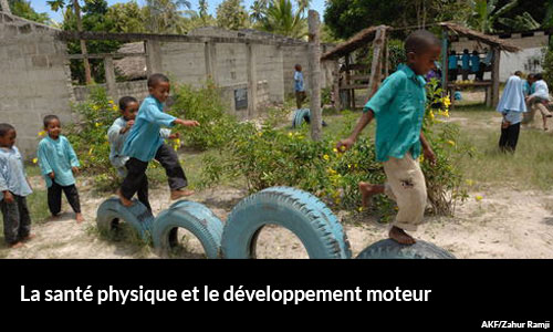 La santé physique et le développement moteur
